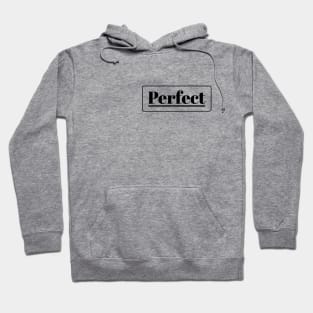 Perfect - Light Hoodie